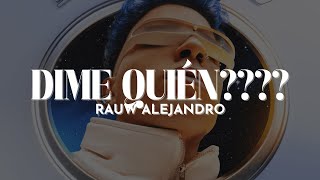 Rauw Alejandro – DIME QUIÉN Letra [upl. by Basilio]