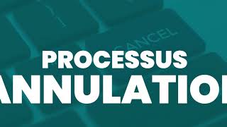 Processus Annulation [upl. by Alita]