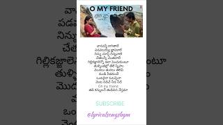 O My Friend song lyrics in TeluguHappy Days Movievarunsandesh happydaysfriendsfriendship love [upl. by Ennej197]