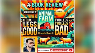 Animal Farm Book Review  A Timeless Allegory on Power and Corruption [upl. by Elgar85]