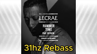 Hammer Time  Lecrae ft 1k phew Rebassed  31hz [upl. by Remmer]