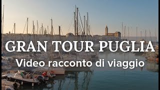 Gran Tour della Puglia videoracconto di viaggio  Caldana Europe Travel [upl. by Borchert90]