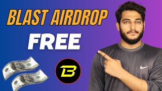 Blast Airdrop Full Guide  Blast Airdrop Without Investment Claim Karne Ka Method [upl. by Kubis487]