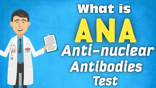 ANA TestAnti Nuclear Antibodies kiya hota hai in HindiUrdu Result Interpretation Rheumatology [upl. by Ricoriki651]