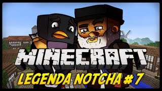 Minecraft  GŁUPI PINGWIN Legenda Notcha 7 [upl. by Ahsiruam327]