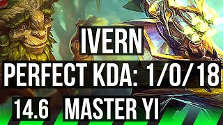 IVERN vs MASTER YI JNG  1018 700 games  KR Master  146 [upl. by Naujtna579]