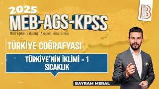 6KPSS Coğrafya  Türkiyenin İklimi 1 Sıcaklık  Bayram MERAL  2025 [upl. by Netsirk605]