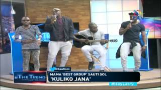 theTrend MAMA Award winners Sauti Sol perform Kuliko Jana [upl. by Margret]