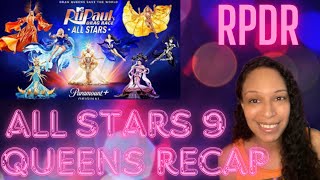 All Stars Season 9 Queens Recap [upl. by Zeeba177]