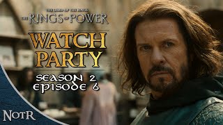 Rings of Power Season 2 Episode 6 WATCH PARTY [upl. by Reni]