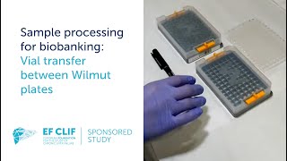 Sample processing for biobanking Vial transfer between Wilmut plates [upl. by Hayarahs]