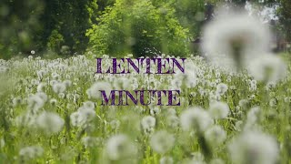 Lenten Minute for Kids  Week 3 [upl. by Ezitram889]