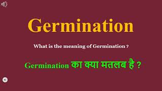 Germination meaning in Hindi  Germination ka kya matlab hota hai  daily use English words [upl. by Dnarud326]