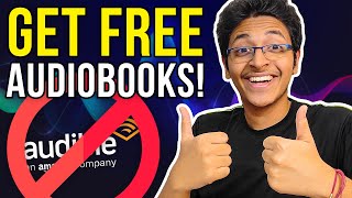 How to Get Audiobooks for FREE  Download Paid Audiobooks for FREE [upl. by Elmo]