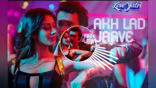 akh lad jaave  love। yatri new Hindi song akh lad jaave full hard bass akh lod jaave new song dj [upl. by Annaigroeg416]