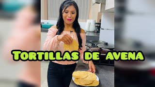 TORTILLAS DE AVENA [upl. by Licha]