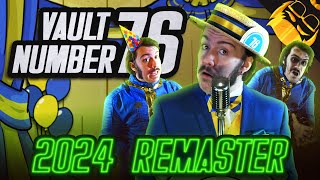 VAULT NUMBER 76  2024 REMASTER  Fallout 76 Song [upl. by Eniluqaj]