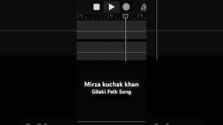 Mirza Kuchak khanGilaki Folk Song میرزا کوچک خانsetar folksong folkmusic garageband سهتار [upl. by Anelac492]