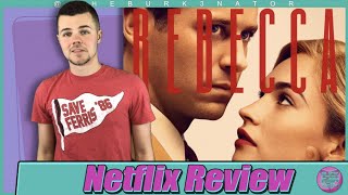 Rebecca 2020 Netflix Movie Review [upl. by Acquah]