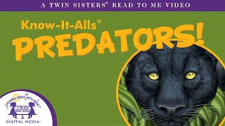 KnowItAlls™  Predators  A Read to Me Video [upl. by Chapin]