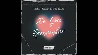 MJ amp Jordin Sparks Do You Remember [upl. by Zwart507]