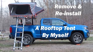 Removing amp ReInstalling my Rooftop Tent By Myself [upl. by Manara292]