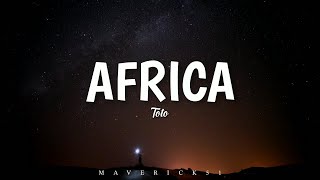 TOTO  Africa Lyrics ♪ [upl. by Etnud]