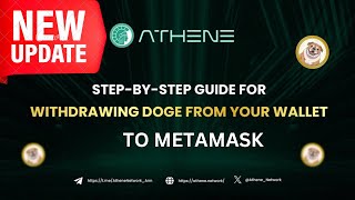 How To Withdraw DOGE From Athene Network to Metamask Wallet [upl. by Trevar]