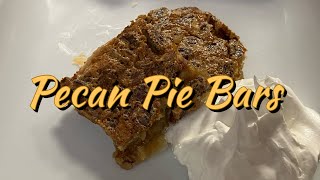 Pecan Pie Bars [upl. by Sean230]