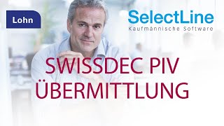 SelectLineLohn  Swissdec PIV Übermittlung [upl. by Ycul29]