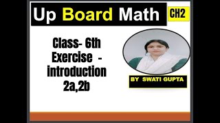 Class 6 Maths Chapter 2 Introduction exercise 2a2b NEW NCERT [upl. by Cohe]