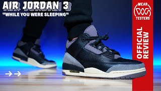 Air Jordan 3 A Ma Maniére While You Were Sleeping [upl. by Zimmer694]