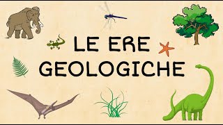 Le ere geologiche  Maestra Mariella [upl. by Ananna940]