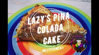 Lazys Pina Colada Cake [upl. by Hertha]