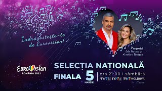 Finala Eurovision România 2022 – prima parte  LIVE TVR1 [upl. by Kowalski]