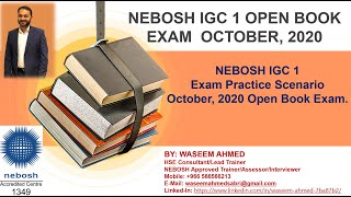 NEBOSH IGC Exam Scenario  October 2020 Exam Practice Scenario [upl. by Enoved]