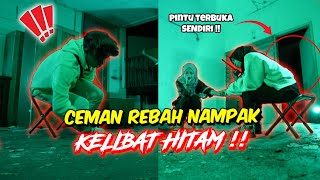 CEMAN REBAH NAMPAK KELIBAT HITAM   PARANORMAL UJIANYALI NAWRA amp ANNA [upl. by Sanjiv]