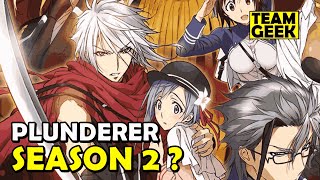 PLUNDERER Season 2  What Happened [upl. by Yenots781]