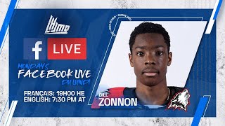 Facebook En Direct LHJMQ  avec Bill Zonnon Huskies de RouynNoranda [upl. by Ativ]