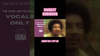 Smokey Robinson quot The Agony And The Ecstasyquot [upl. by Tuhn408]