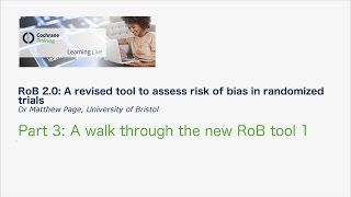 RoB 20 A revised tool to assess risk of bias in randomized trials pt3 [upl. by Adnawed]