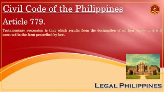 Testamentary Succession Philippines  Testamentary Succession Meaning  Civil Code Article 779 [upl. by Anesusa450]