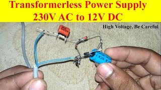 Transformerless Power Supply 230V AC to 12V DC बिना ट्रांसफार्मर 230V AC को 12V DC में बदलें [upl. by Westbrook]