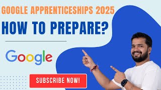 Google Apprenticeship 2025  How to Prepare Selection Process Complete Guide  Apply Now 🚀💥 [upl. by Vezza]