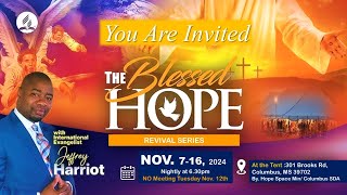 The Blessed Hope Revival Series  November 15th 2024  Columbus SDA Church [upl. by Natsirhc]