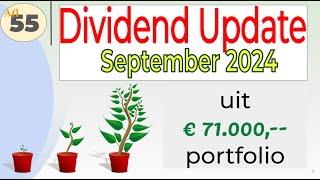 Aflevering 55 Dividend Update Hoeveel dividend heb ik ontvangen in september 2024 [upl. by Eiram]