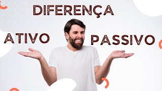 Diferença entre Ativo e Passivo Entenda o que Significa no Balanço Patrimonial [upl. by Bez]