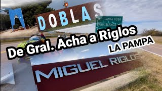 Pueblos Fantásticos  DOBLAS  MIGUEL RIGLOS  La Pampa  en moto por Argentina [upl. by Mount]