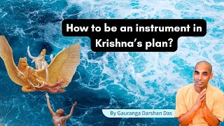 How to be an instrument in Krishna’s plan  Gauranga Darshan Das  ISKCON of New Jersey Towaco [upl. by Eindys]