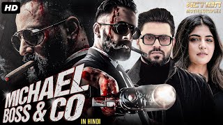 Nivin Paulys MICHAEL BOSS amp CO  Full Hindi Dubbed Movie  Unni Mukundan  South Action Movie [upl. by Eanore]